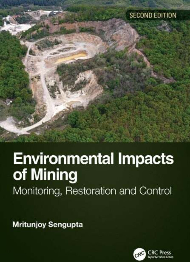 Environmental Impacts of Mining av itunjoy Sengupta