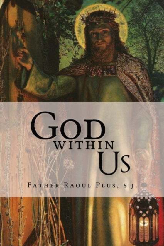God Within Us av Raoul Plus