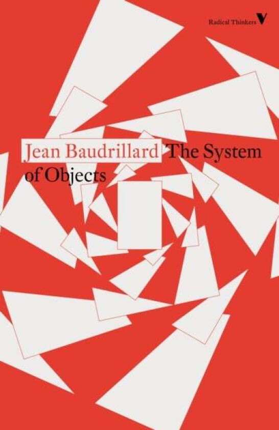 The System of Objects av Jean Baudrillard