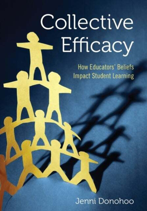 Collective Efficacy av Jenni Anne Marie Donohoo