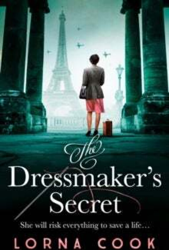 The Dressmaker's Secret av Lorna Cook