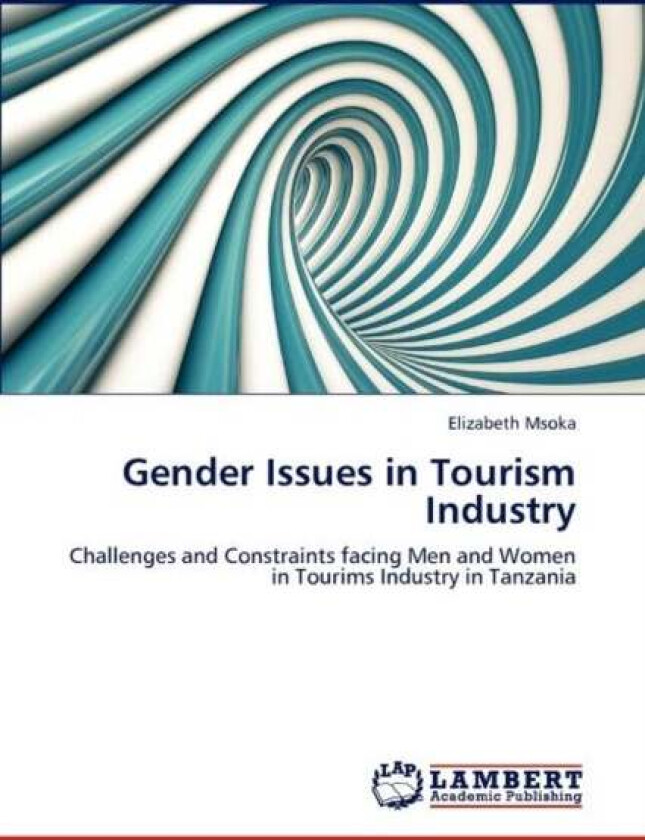 Gender Issues in Tourism Industry av Elizabeth Msoka