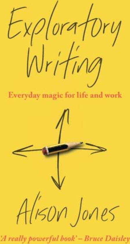 Exploratory Writing av Alison Jones
