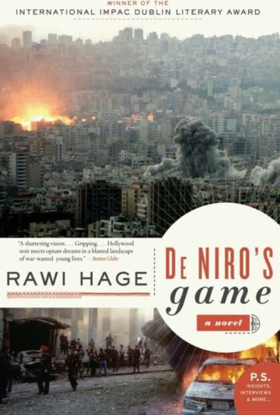 De Niro's Game av Rawi Hage