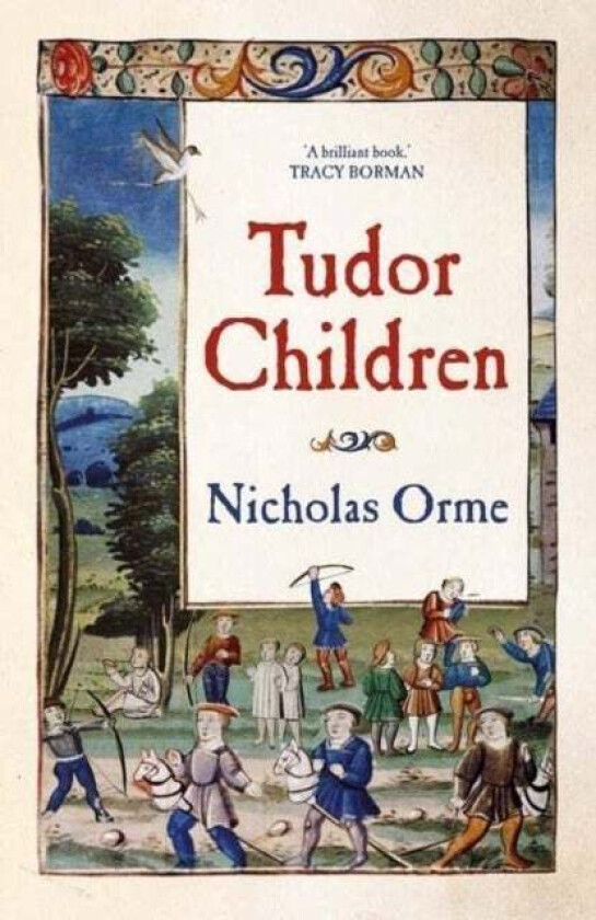 Tudor Children av Nicholas Orme