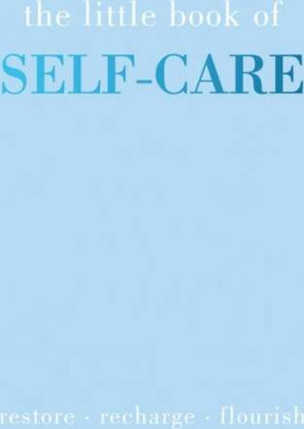 The Little Book of Self-Care av Joanna Gray