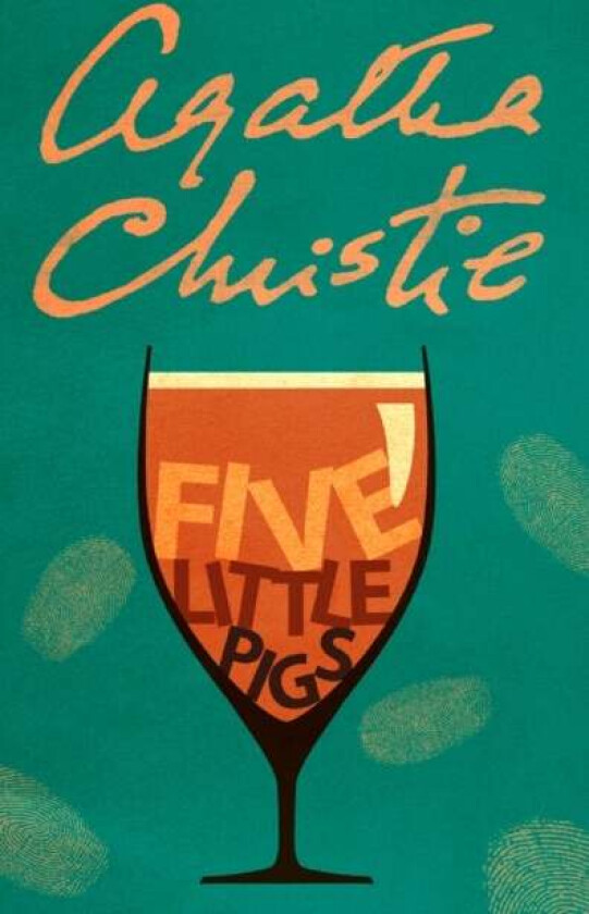 Five Little Pigs av Agatha Christie