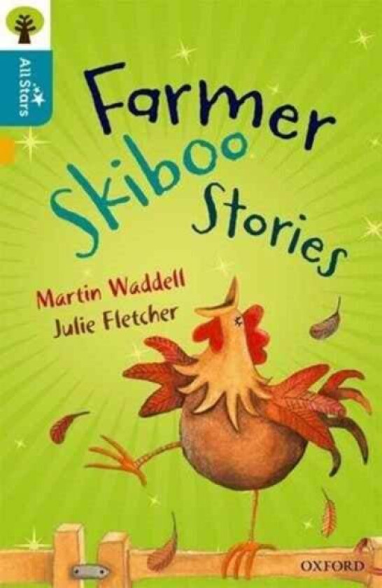 Oxford Reading Tree All Stars: Oxford Level 9 Farmer Skiboo Stories av Waddell, Fletcher, Sage