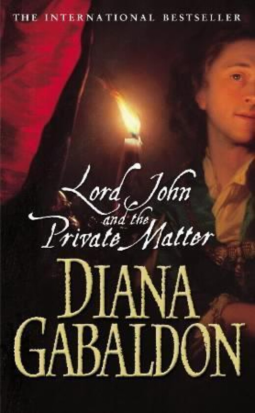 Lord John And The Private Matter av Diana Gabaldon
