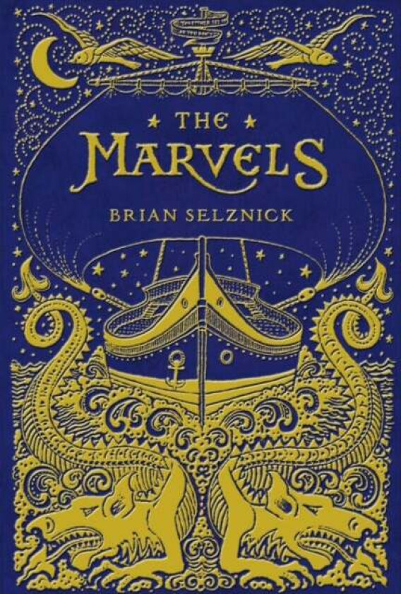 The Marvels av Brian Selznick