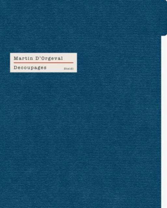 Martin dOrgeval: Decoupages av Martin dOrgeva