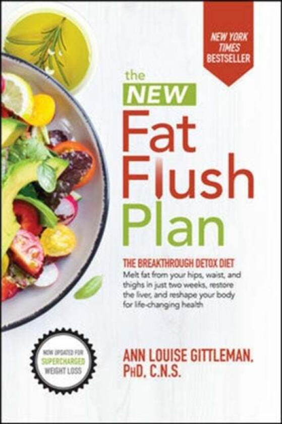 The New Fat Flush Plan av Ann Louise Gittleman