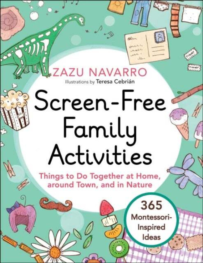 Screen-Free Family Activities av Zazu Navarro