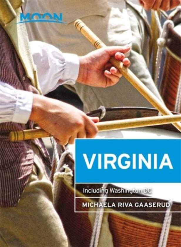 Moon Virginia (Seventh Edition) av Michaela Gaaserud