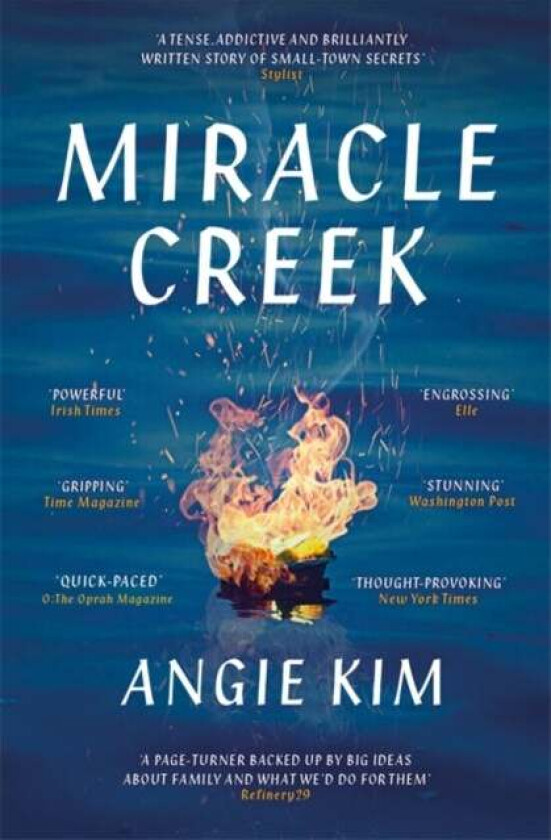 Miracle Creek av Angie Kim