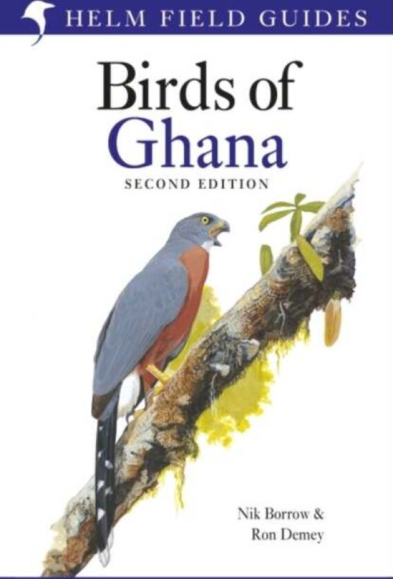 Field Guide to the Birds of Ghana av Nik Borrow, Ron Demey