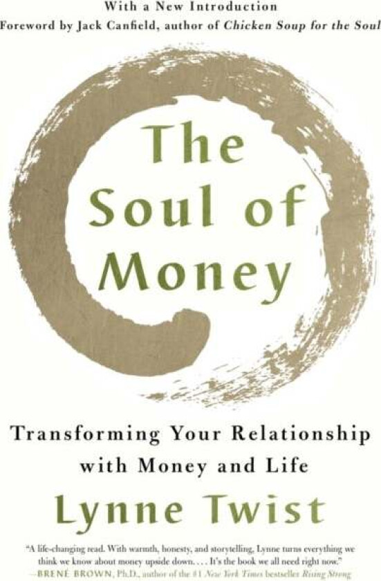 The Soul of Money av Lynne Twist