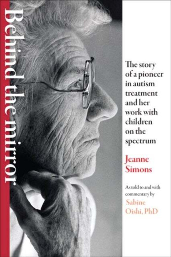 Behind the Mirror av Jeanne Simons, Sabine Oishi