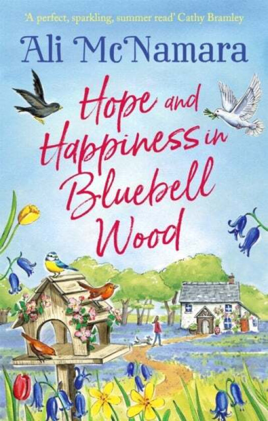 Hope and Happiness in Bluebell Wood av Ali McNamara