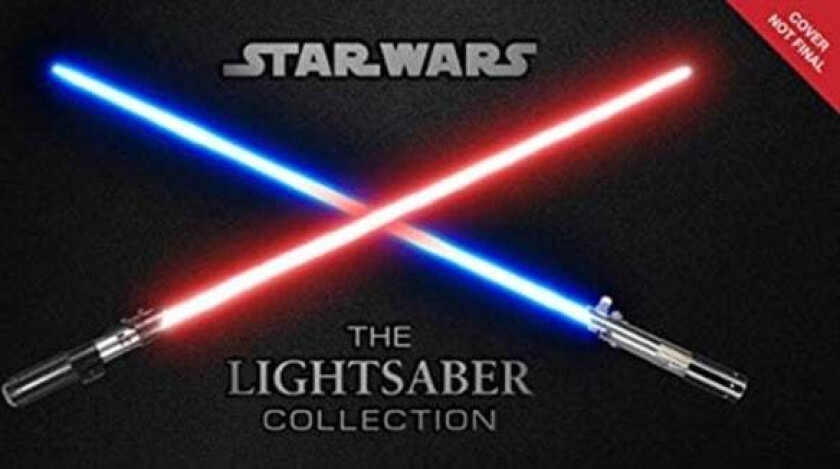 Star Wars: The Lightsaber Collection