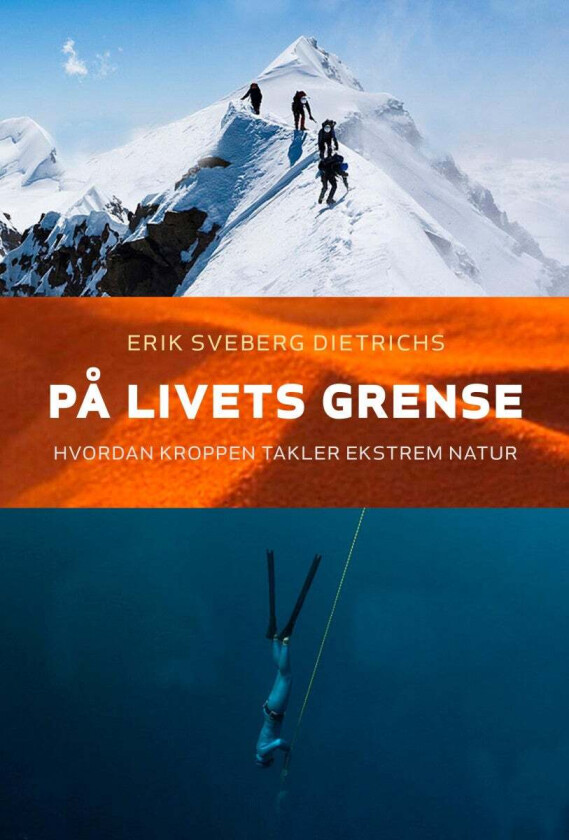 På livets grense av Erik Sveberg Dietrichs