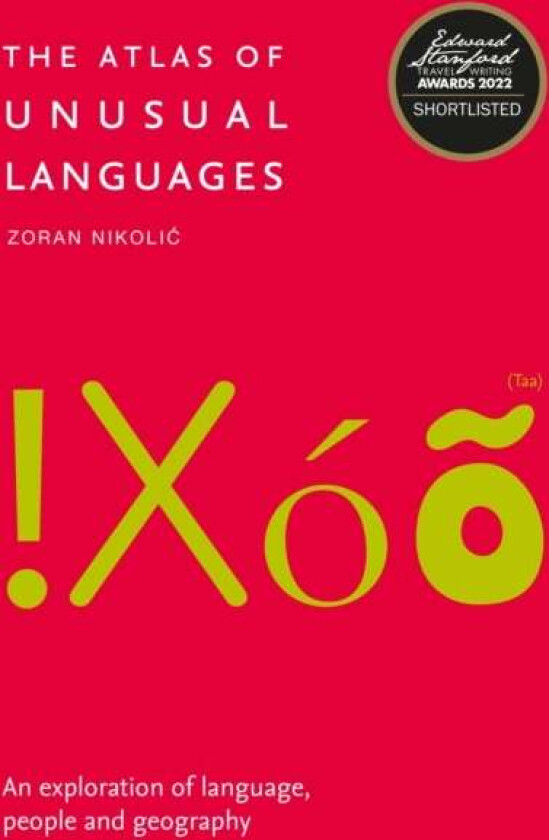 The Atlas of Unusual Languages av Zoran Nikolic, Collins Books