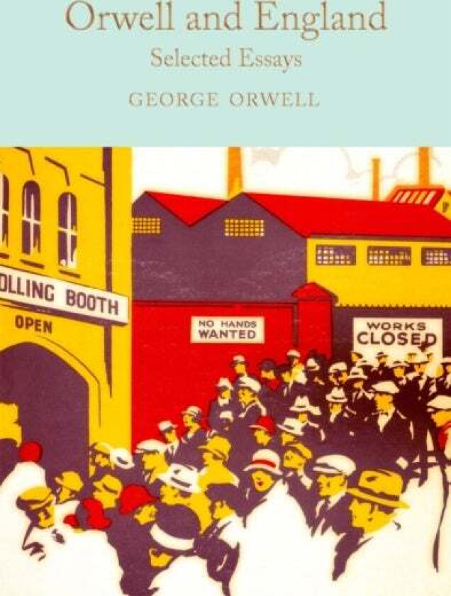 Orwell and England av George Orwell