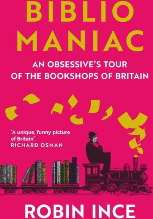 Bibliomaniac av Robin Ince