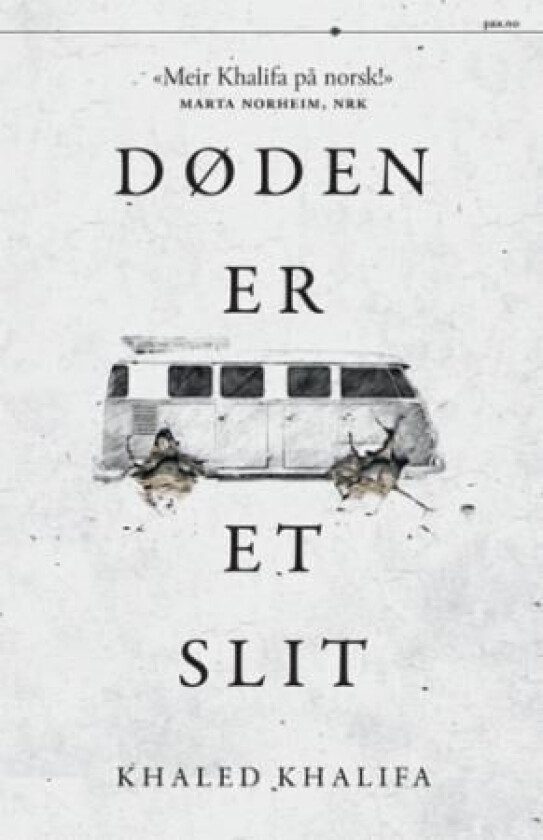 Døden er et slit av Khaled Khalifa