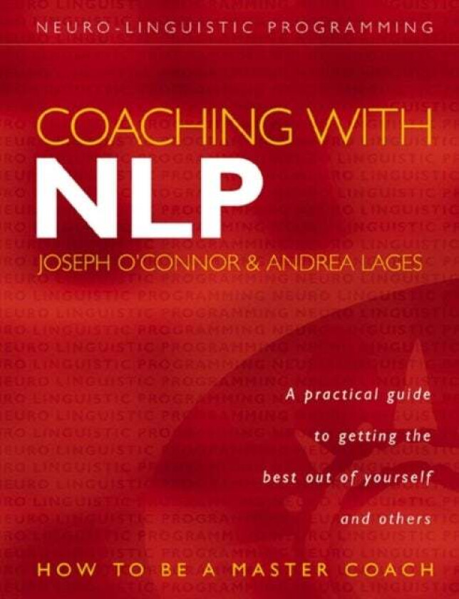 Coaching with NLP av Joseph O'Connor, Andrea Lages