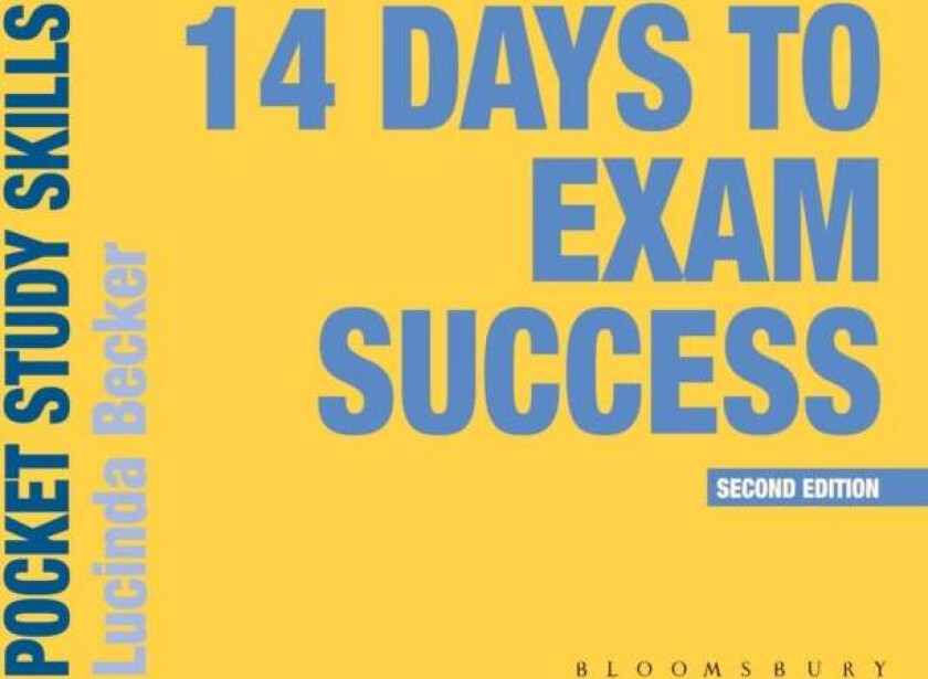 14 Days to Exam Success av Lucinda (University of Reading Reading) Becker