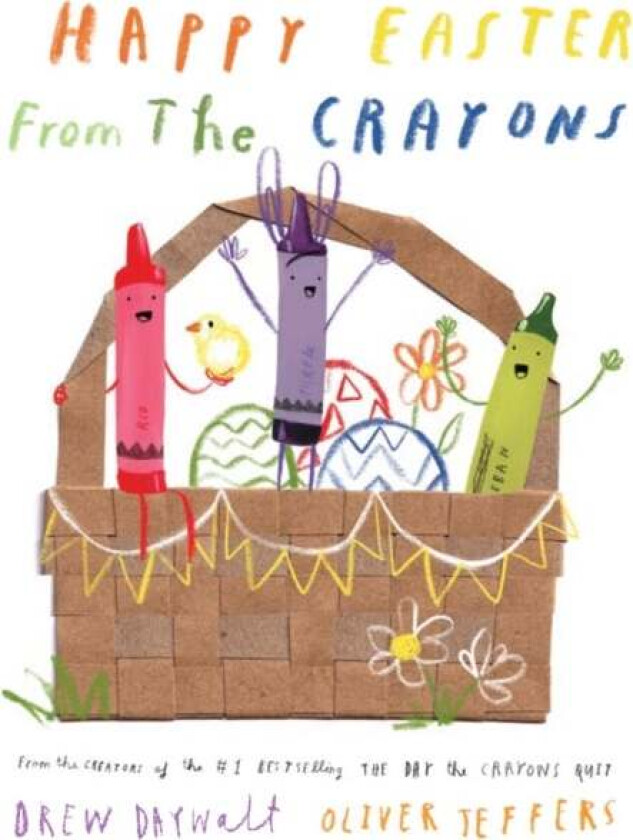 Happy Easter from the Crayons av Drew Daywalt