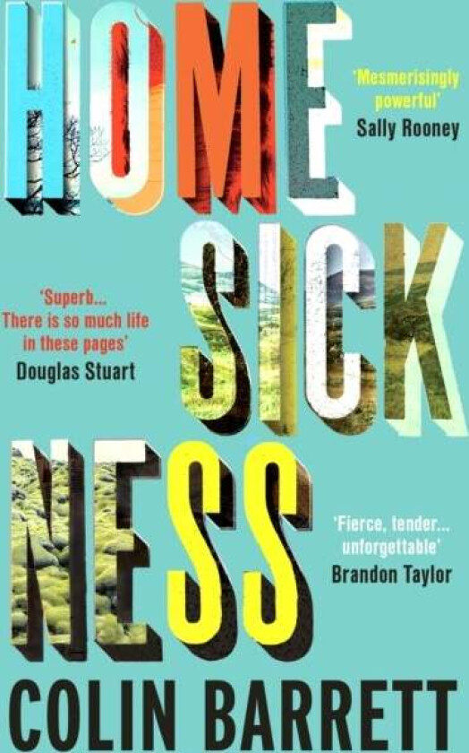 Homesickness av Colin Barrett