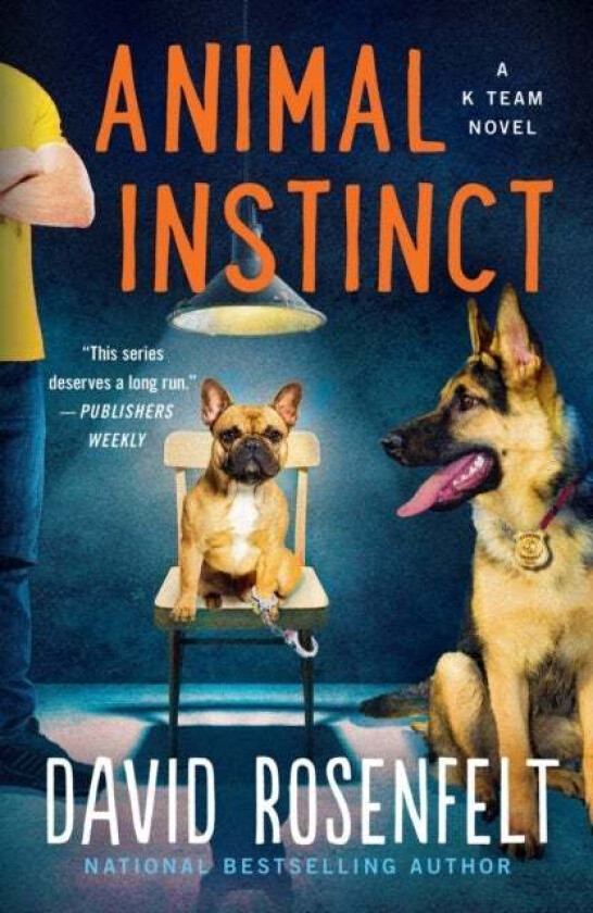 Animal Instinct av David Rosenfelt