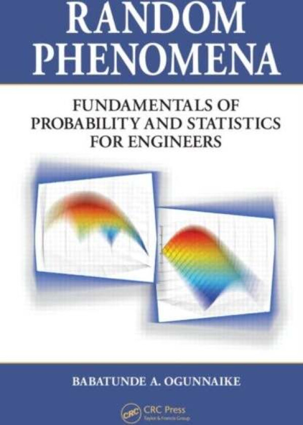 Random Phenomena av Babatunde A. Ogunnaike