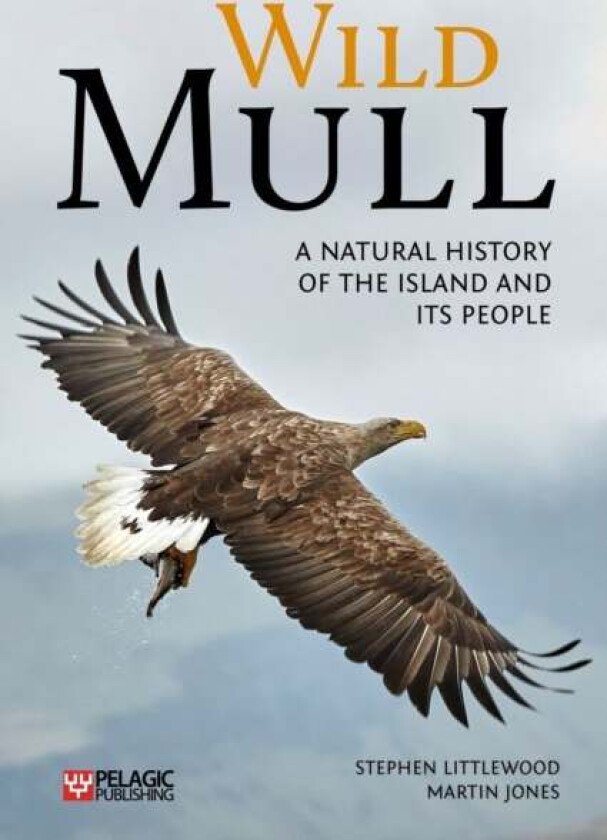 Wild Mull av Stephen Littlewood, Martin Jones