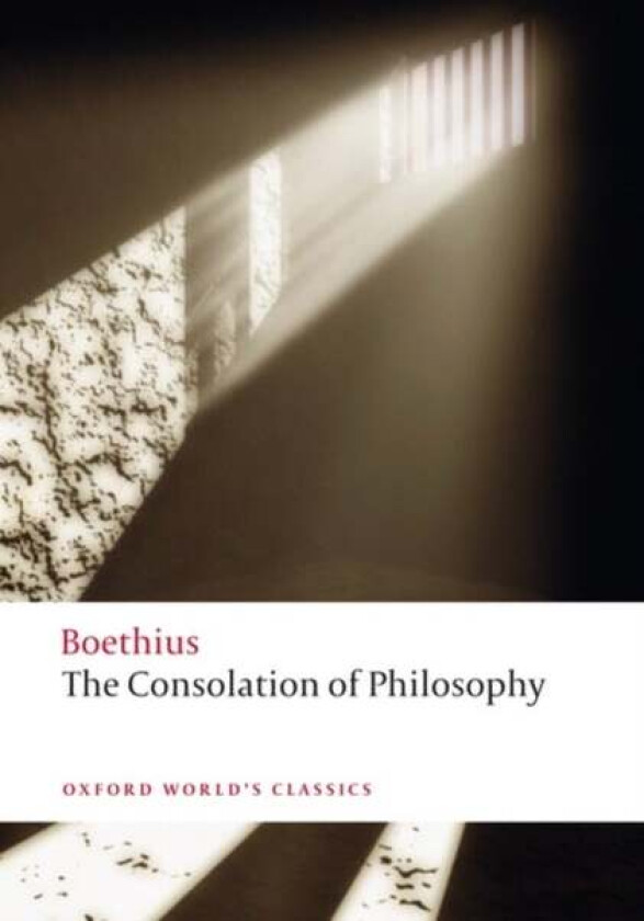 The Consolation of Philosophy av Boethius