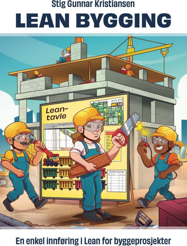 Lean bygging av Stig Gunnar Kristiansen