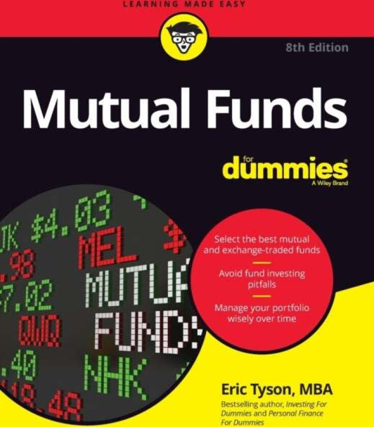 Mutual Funds For Dummies, 8th Edition av E Tyson