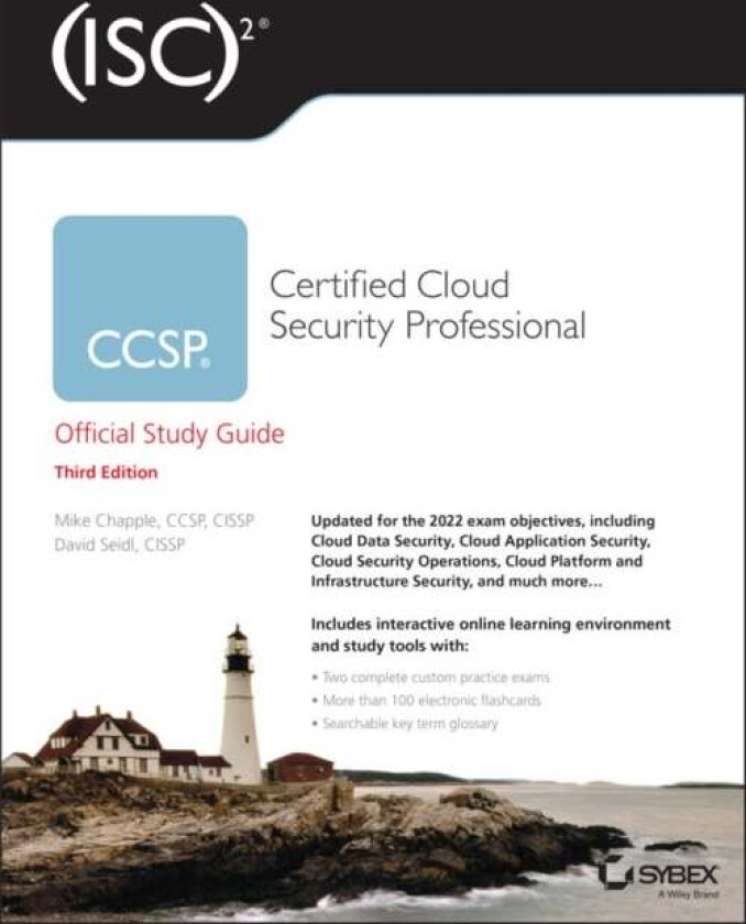 (ISC)2 CCSP Certified Cloud Security Professional Official Study Guide av Mike (University of Notre Dame) Chapple, David Seidl