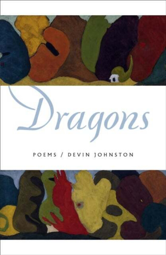 Dragons av Devin Johnston