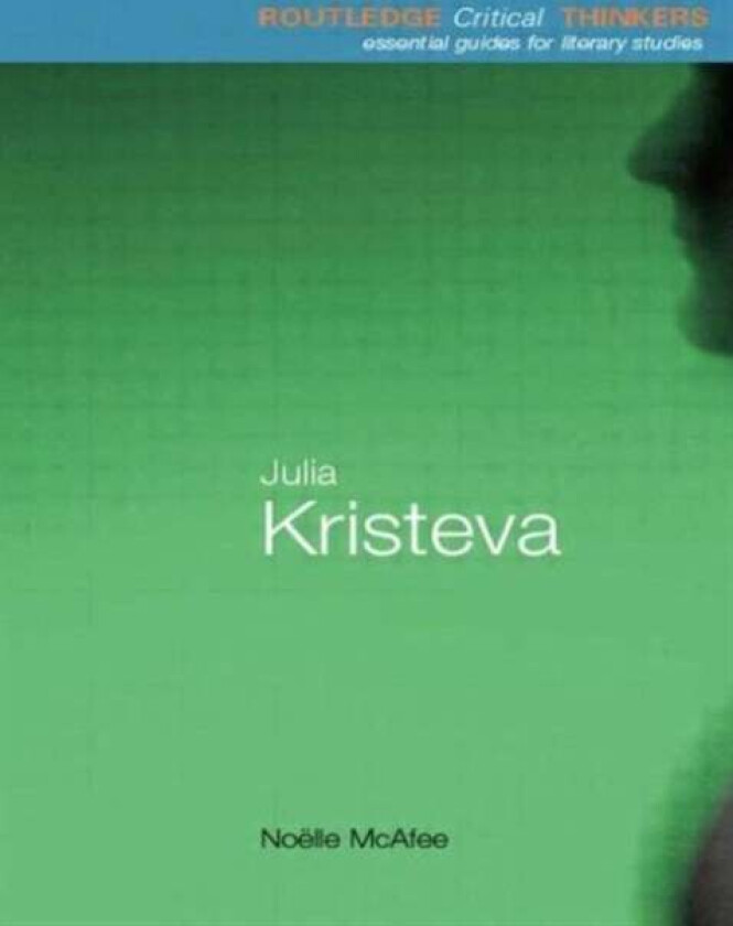 Julia Kristeva av Noelle McAfee