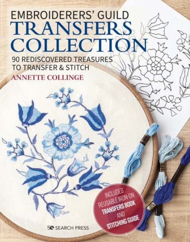 Embroiderers' Guild Transfers Collection av Dr Annette Collinge