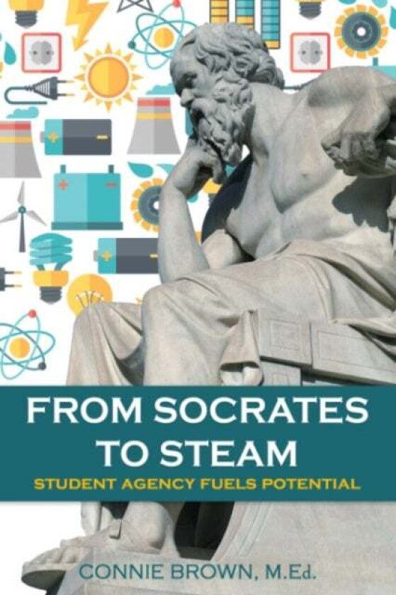 From Socrates to Steam av Connie (Connie Brown) Brown