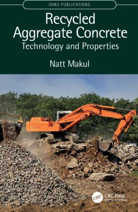 Recycled Aggregate Concrete av Natt (Phranakhon Rajabhat University Bangkok) Makul