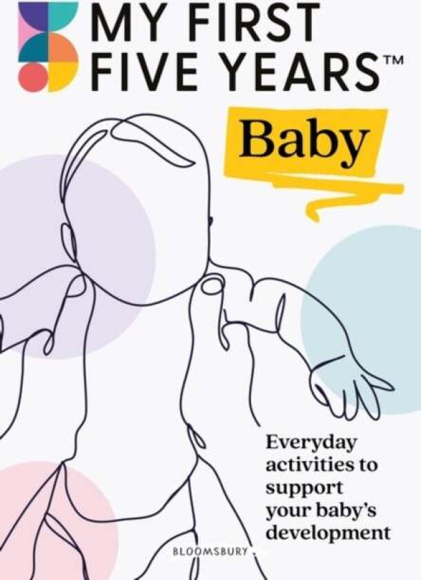 My First Five Years Baby av My First Five Years