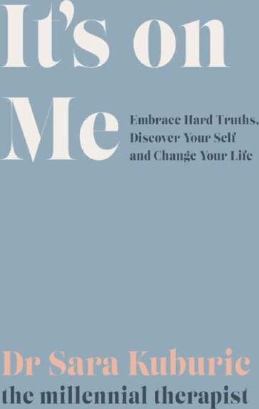 It's On Me av Sara Kuburic