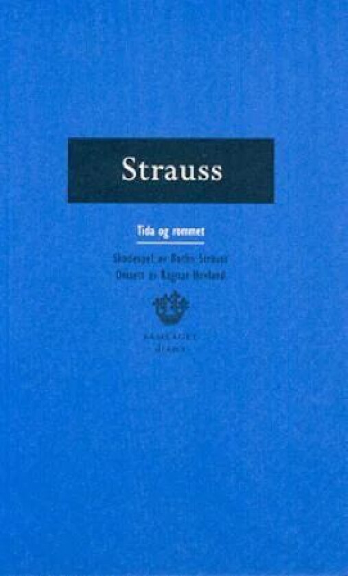 Tida og rommet av Botho Strauss