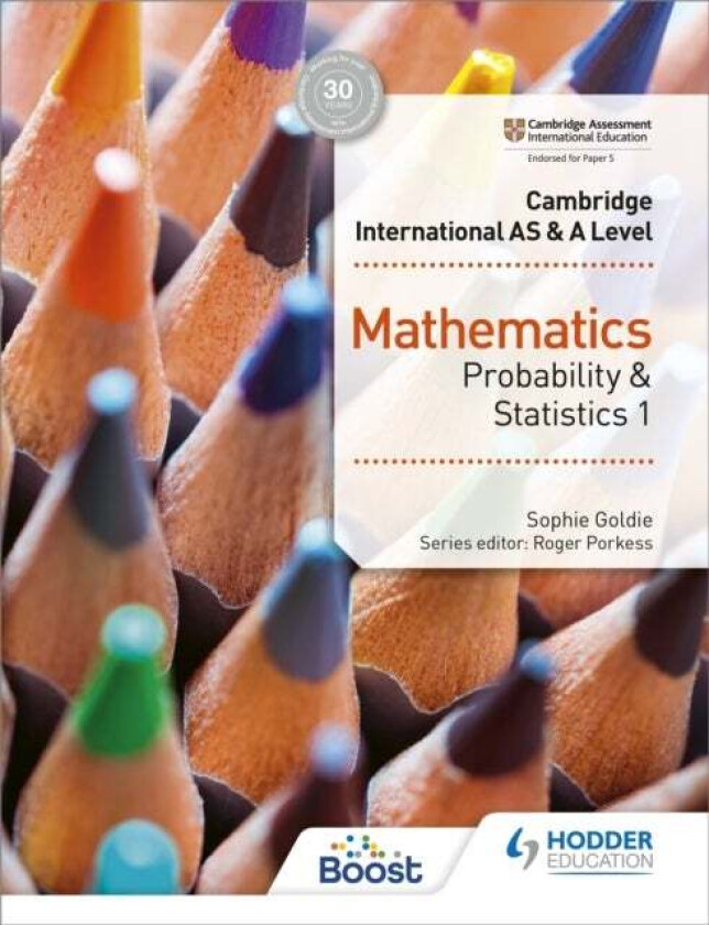 Cambridge International AS & A Level Mathematics Probability & Statistics 1 av Sophie Goldie