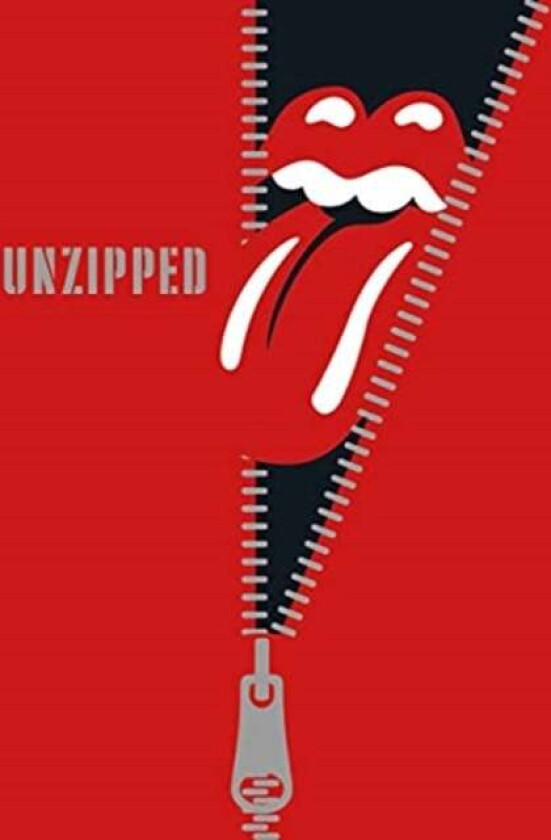 The Rolling Stones: Unzipped av The Rolling Stones